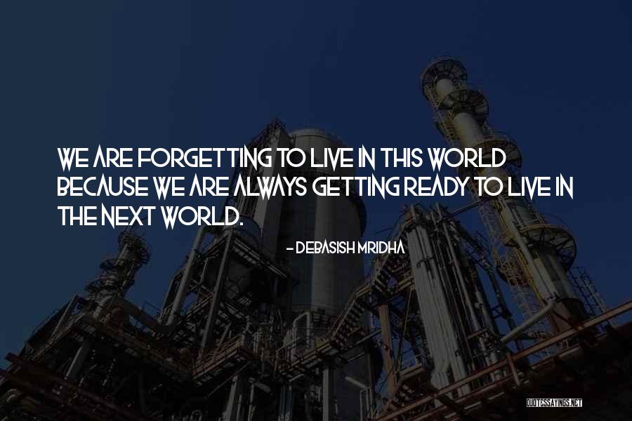 Bezmocn Quotes By Debasish Mridha Bezmocn Quotes By Debasish Mridha