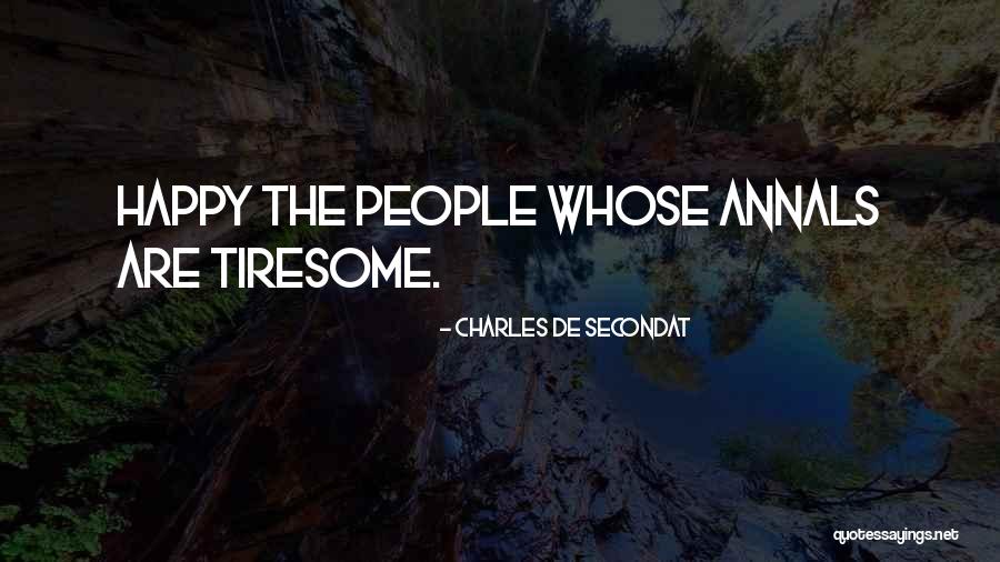 Beznapisu Quotes By Charles De Secondat