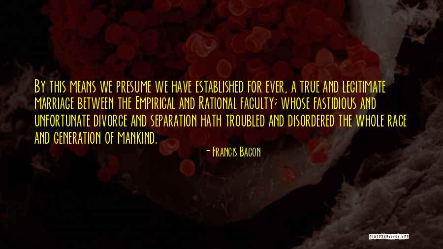 Bezoar Terraria Quotes By Francis Bacon