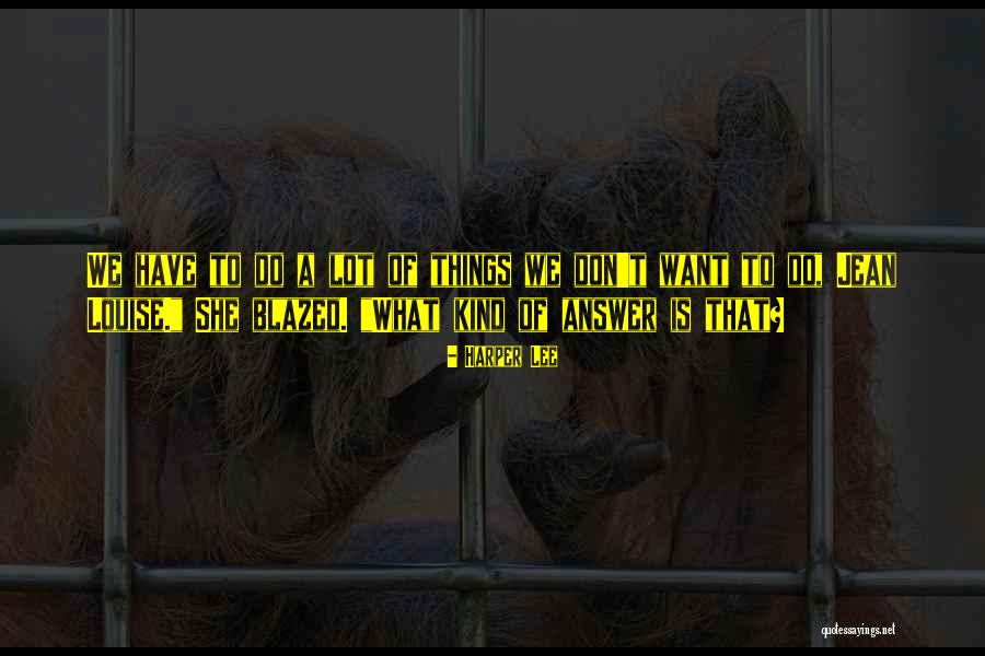 Bezogniowe Quotes By Harper Lee Bezogniowe Quotes By Harper Lee