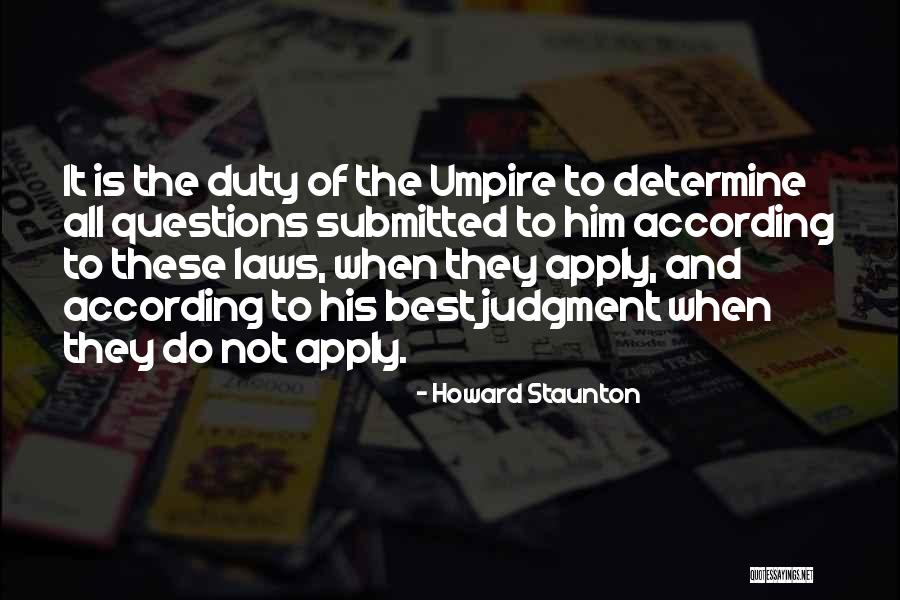 Bezogniowe Quotes By Howard Staunton Bezogniowe Quotes By Howard Staunton