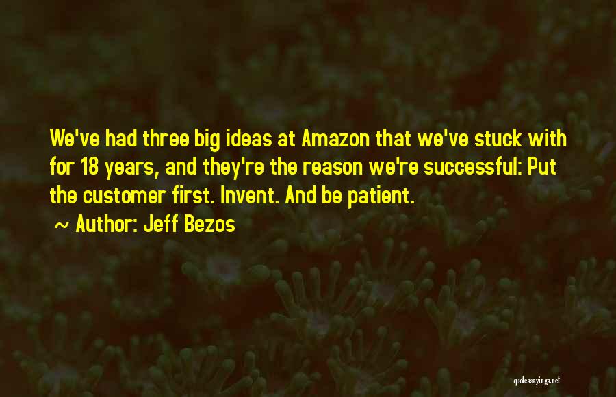 Bezos Quotes By Jeff Bezos