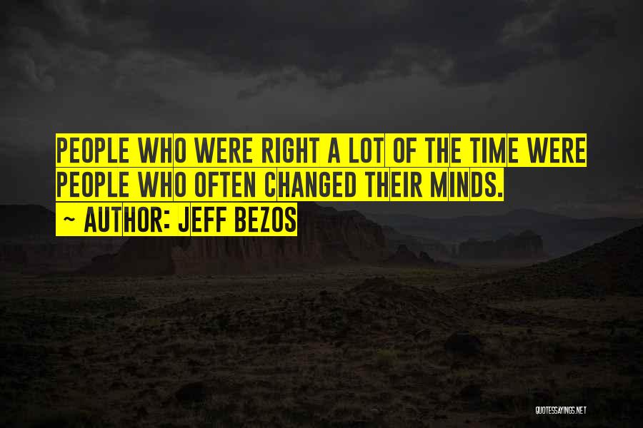 Bezos Quotes By Jeff Bezos