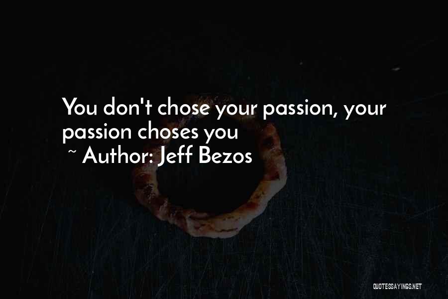 Bezos Quotes By Jeff Bezos