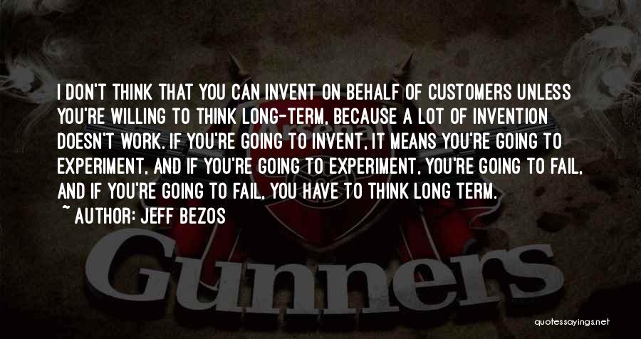 Bezos Quotes By Jeff Bezos