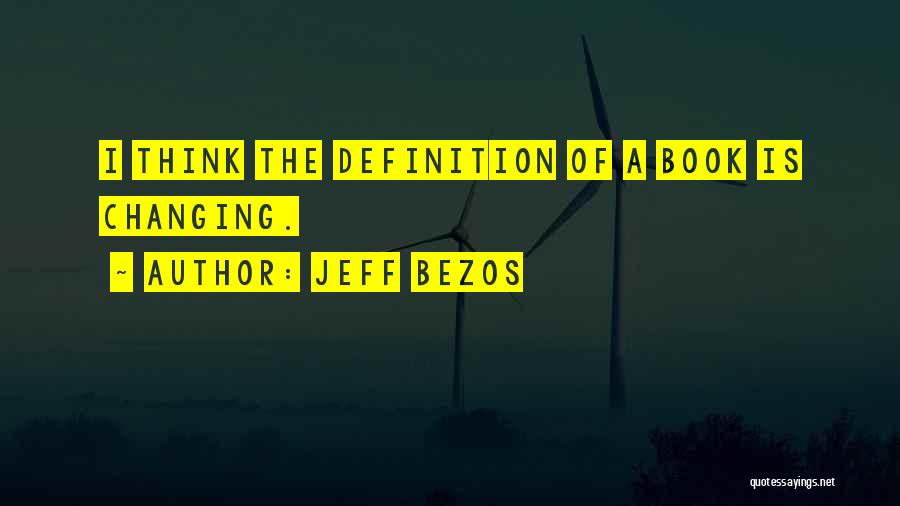 Bezos Quotes By Jeff Bezos