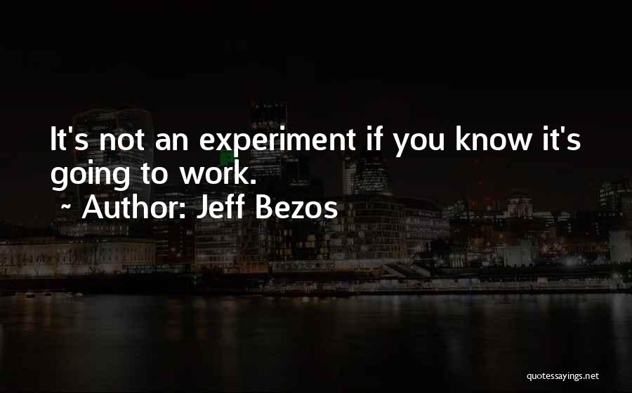 Bezos Quotes By Jeff Bezos