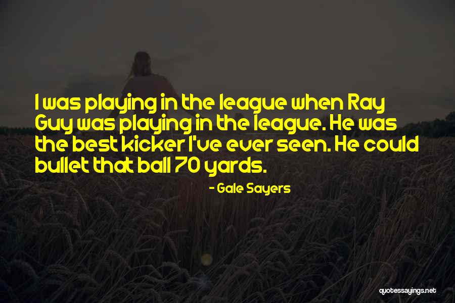 Bezpieczny Bank Quotes By Gale Sayers Bezpieczny Bank Quotes By Gale Sayers