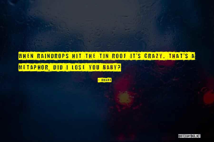 Bezsilnosc Quotes By Drake Bezsilnosc Quotes By Drake