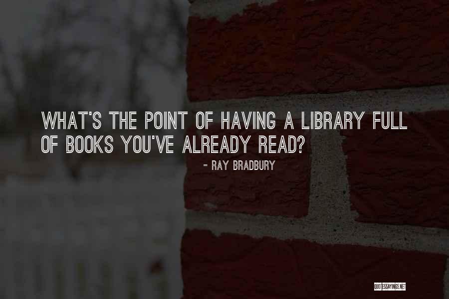 Bezubaan Song Quotes By Ray Bradbury Bezubaan Song Quotes By Ray Bradbury