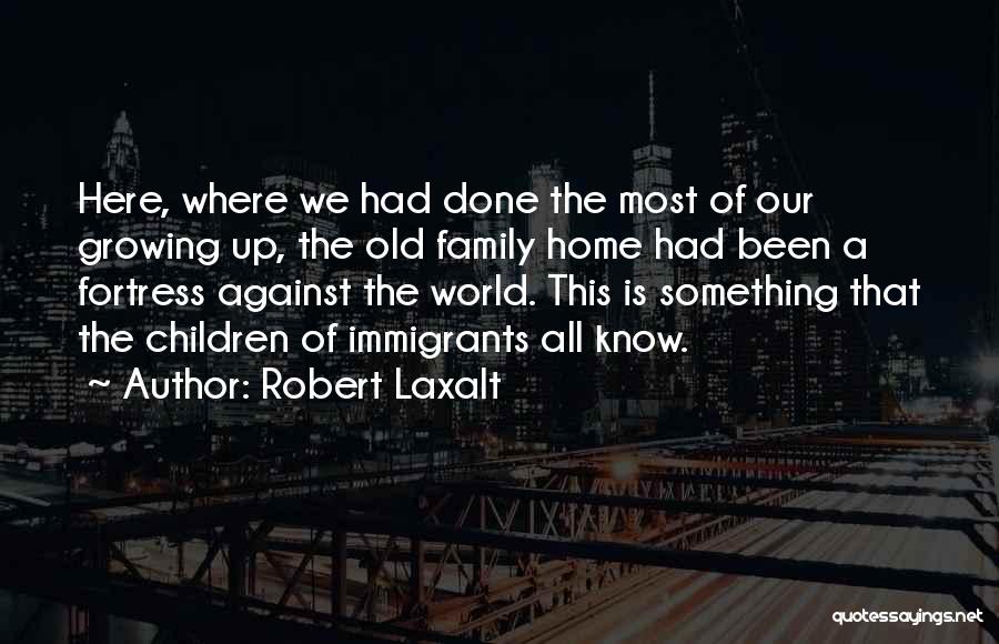 Bezzelled Quotes By Robert Laxalt