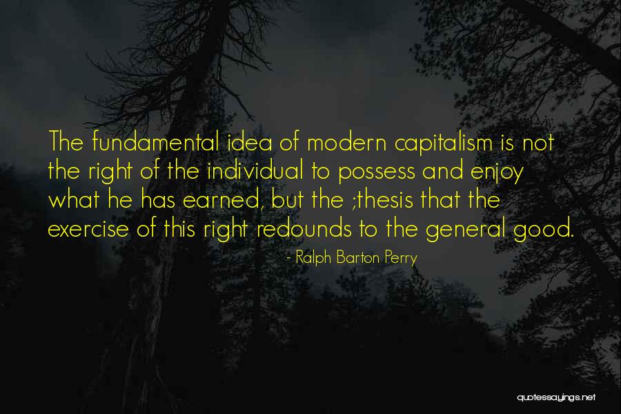 Bfngh Quotes By Ralph Barton Perry Bfngh Quotes By Ralph Barton Perry