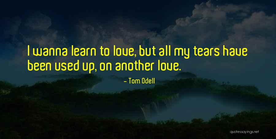 Bfnt Quotes By Tom Odell Bfnt Quotes By Tom Odell