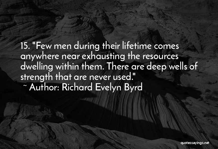 Bgeri Quotes By Richard Evelyn Byrd