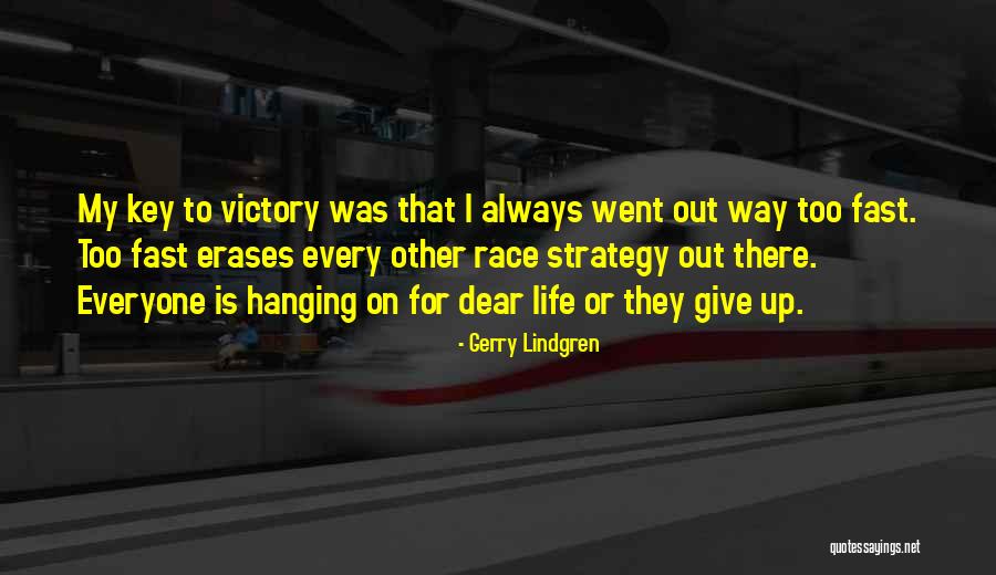 Bgmea Quotes By Gerry Lindgren Bgmea Quotes By Gerry Lindgren