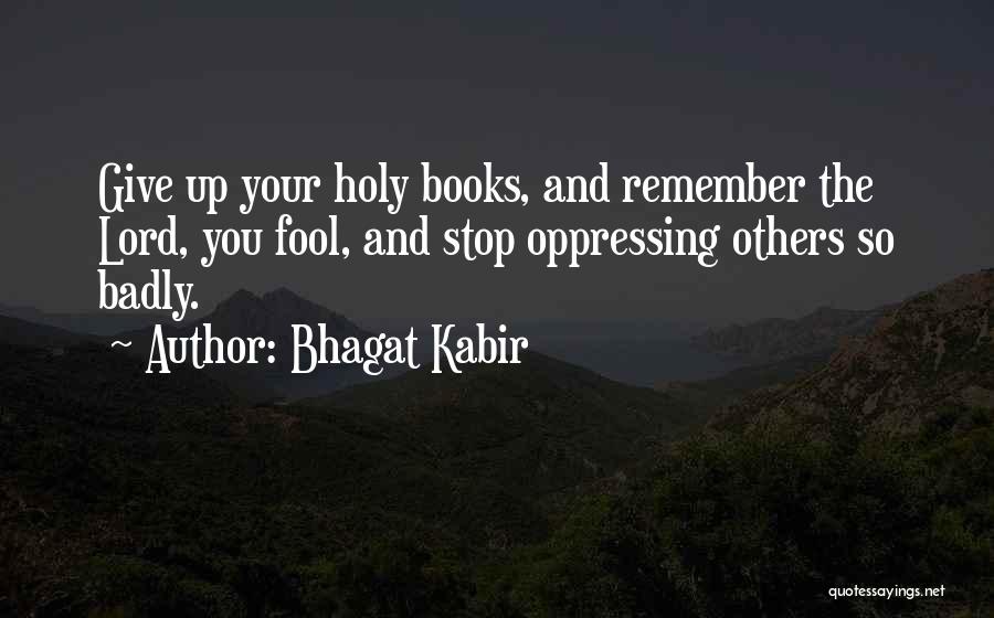 Bhagat Kabir Quotes 867815