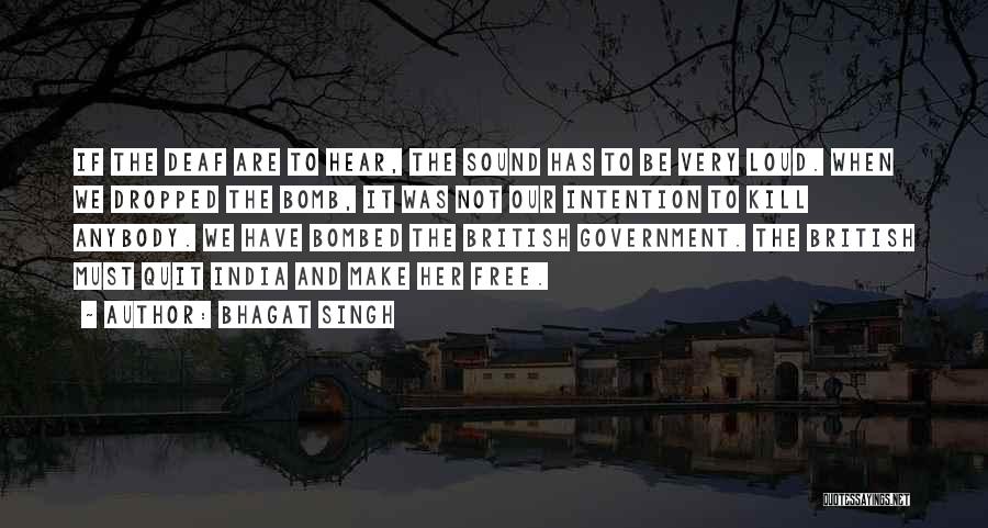 Bhagat Quotes By Bhagat Singh