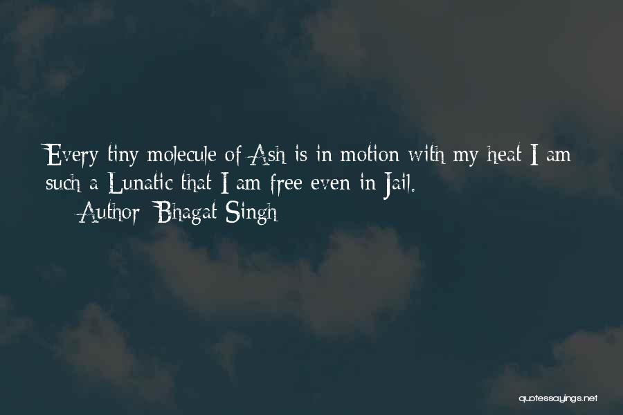 Bhagat Quotes By Bhagat Singh