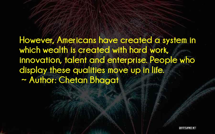 Bhagat Quotes By Chetan Bhagat