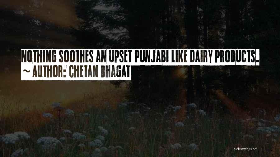 Bhagat Quotes By Chetan Bhagat