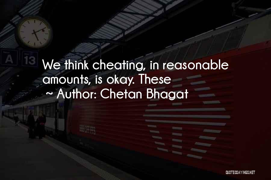 Bhagat Quotes By Chetan Bhagat