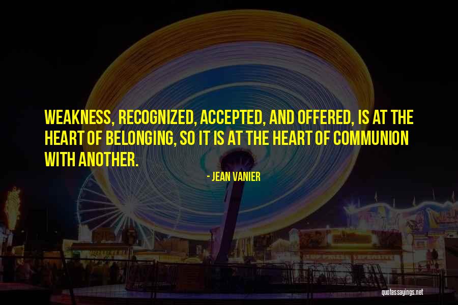 Bhagia Vinita Quotes By Jean Vanier Bhagia Vinita Quotes By Jean Vanier