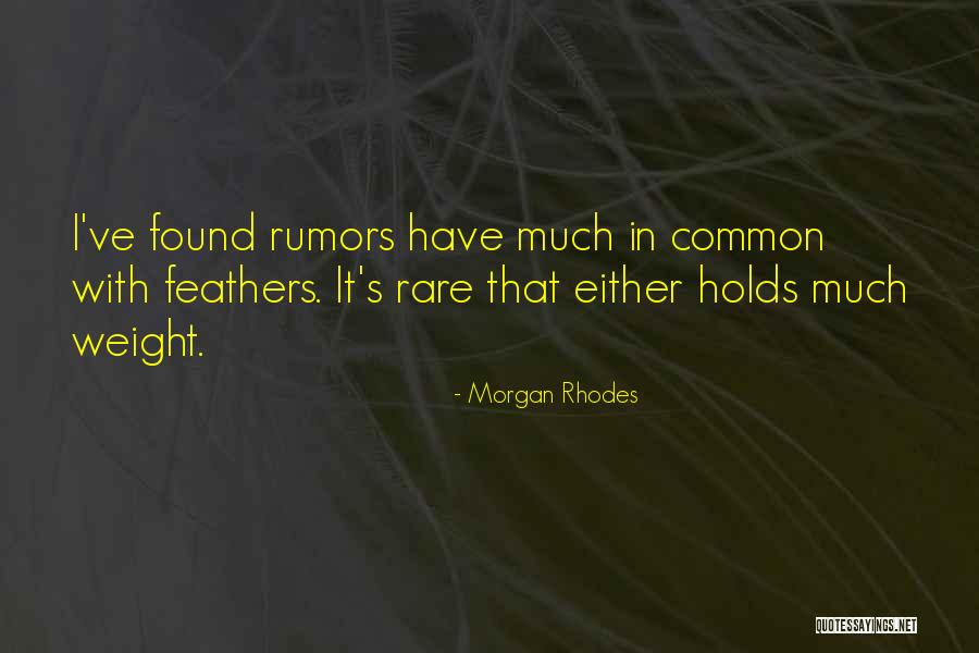Bhago Mohan Quotes By Morgan Rhodes Bhago Mohan Quotes By Morgan Rhodes
