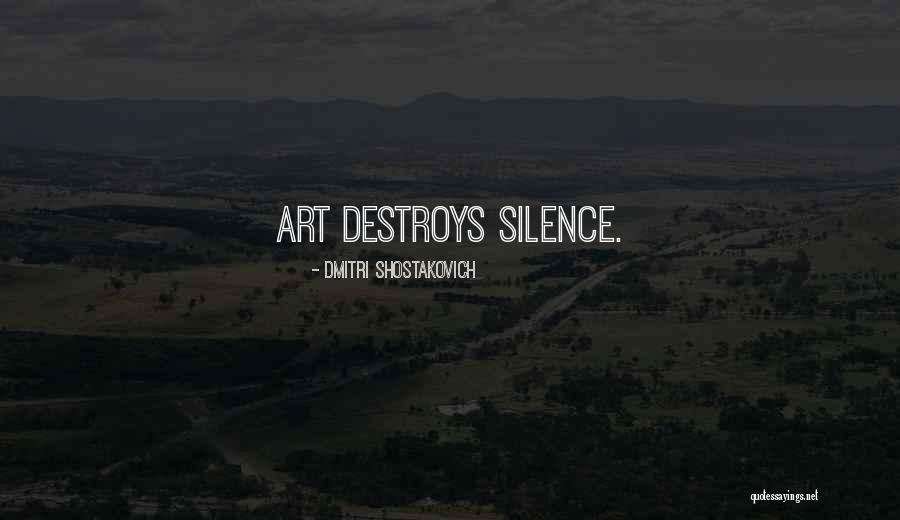 Bhagva Zenda Quotes By Dmitri Shostakovich