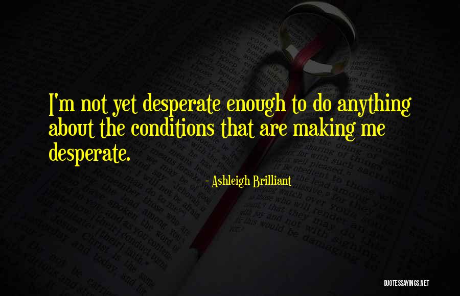 Bhagwan Ka Ashirwad Quotes By Ashleigh Brilliant Bhagwan Ka Ashirwad Quotes By Ashleigh Brilliant