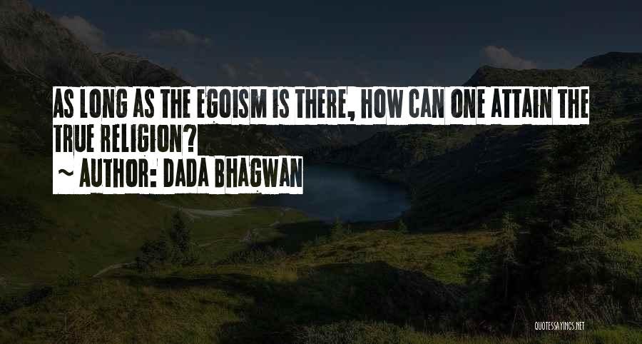 Bhagwan Quotes By Dada Bhagwan