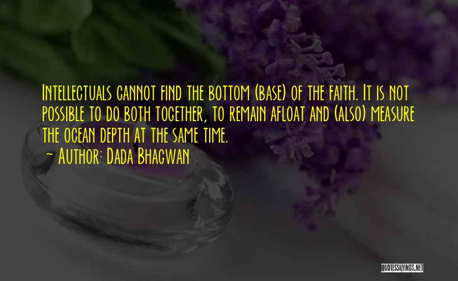 Bhagwan Quotes By Dada Bhagwan