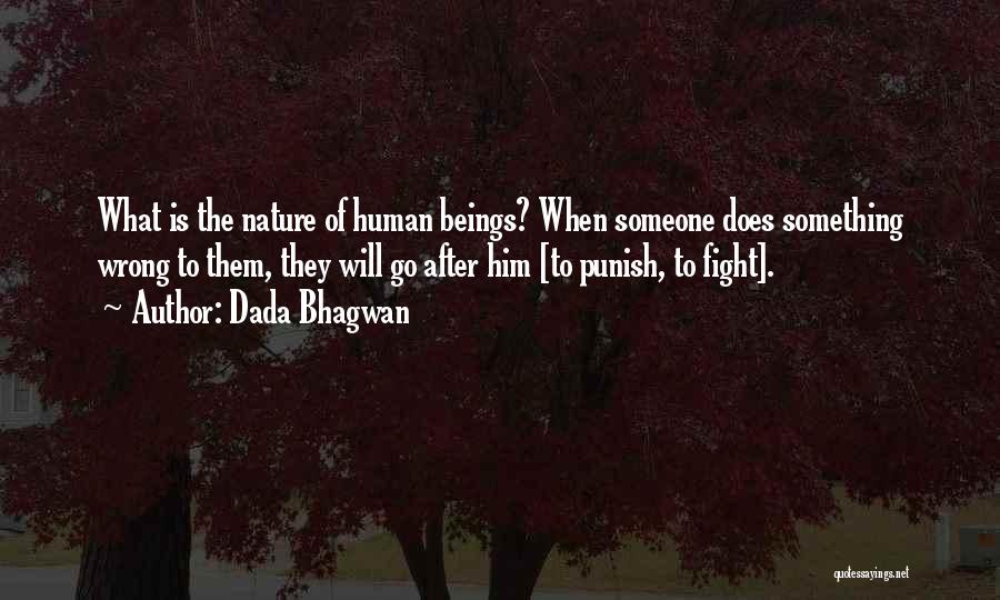 Bhagwan Quotes By Dada Bhagwan