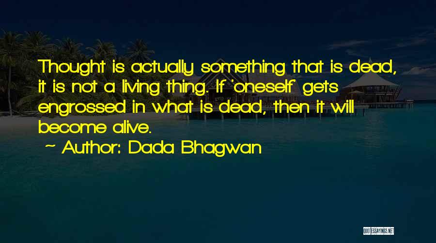 Bhagwan Quotes By Dada Bhagwan