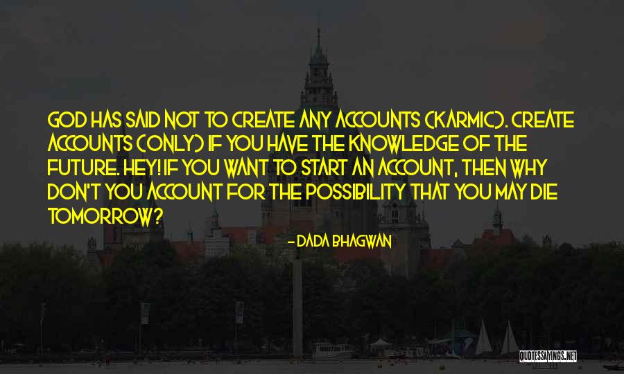 Bhagwan Vs Parmatma Quotes By Dada Bhagwan Bhagwan Vs Parmatma Quotes By Dada Bhagwan