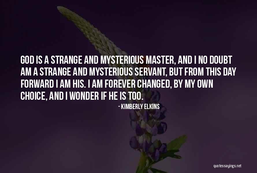 Bhagyada Quotes By Kimberly Elkins Bhagyada Quotes By Kimberly Elkins