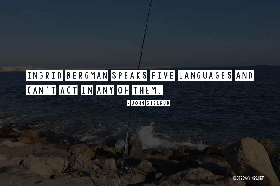 Bhaiya Duj Quotes By John Gielgud Bhaiya Duj Quotes By John Gielgud