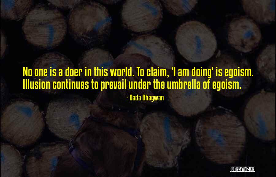 Bhakta Quotes By Dada Bhagwan Bhakta Quotes By Dada Bhagwan