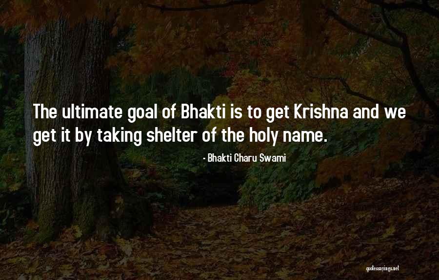 Bhakti Quotes By Bhakti Charu Swami Bhakti Quotes By Bhakti Charu Swami