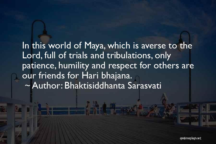 Bhaktisiddhanta Sarasvati Quotes 2092690