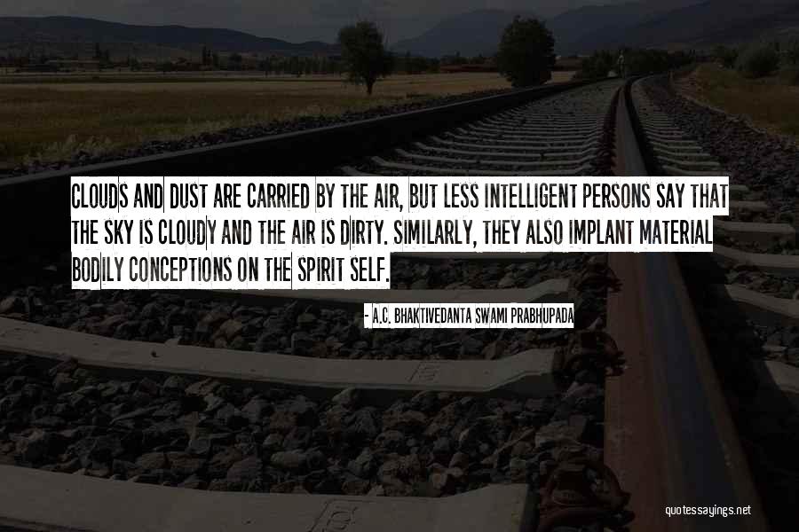 Bhaktivedanta Swami Prabhupada Quotes By A.C. Bhaktivedanta Swami Prabhupada Bhaktivedanta Swami Prabhupada Quotes By A.C. Bhaktivedanta Swami Prabhupada