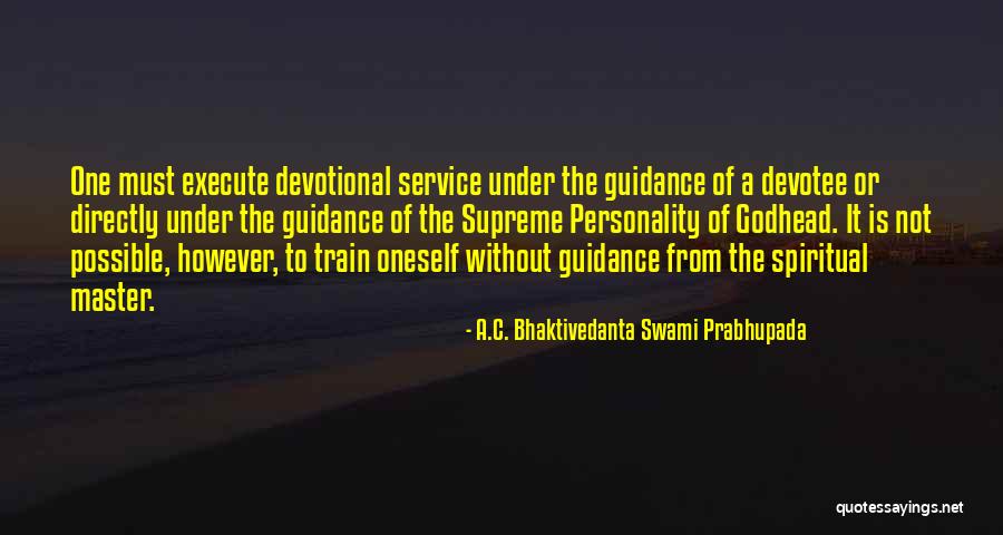 Bhaktivedanta Swami Prabhupada Quotes By A.C. Bhaktivedanta Swami Prabhupada Bhaktivedanta Swami Prabhupada Quotes By A.C. Bhaktivedanta Swami Prabhupada