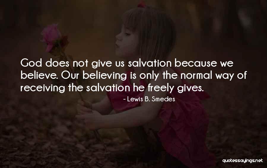 Bhalchandra Pendharkar Quotes By Lewis B. Smedes Bhalchandra Pendharkar Quotes By Lewis B. Smedes