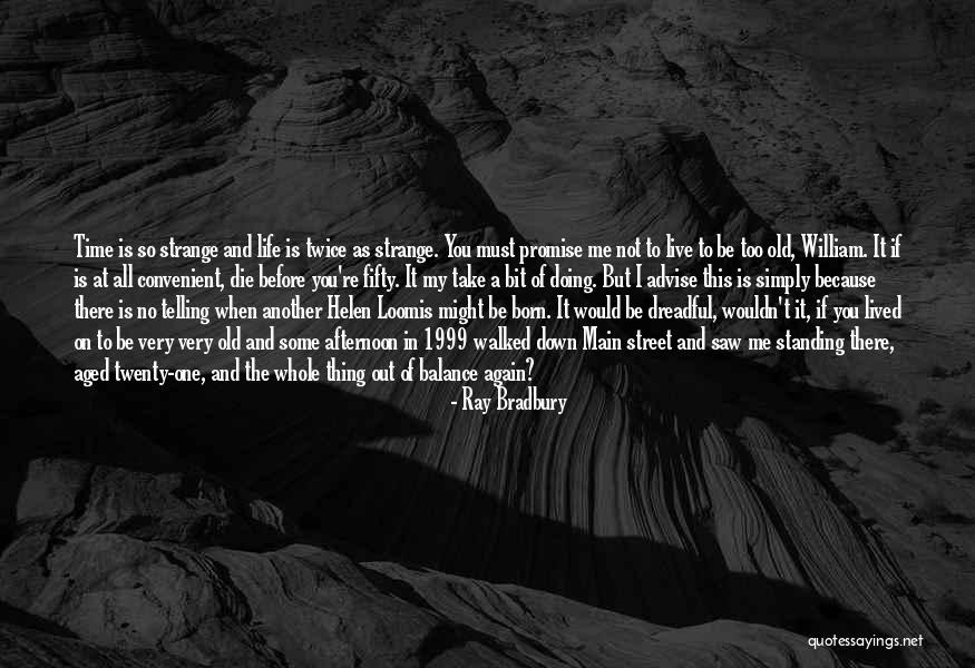 Bhalo Theko Quotes By Ray Bradbury Bhalo Theko Quotes By Ray Bradbury