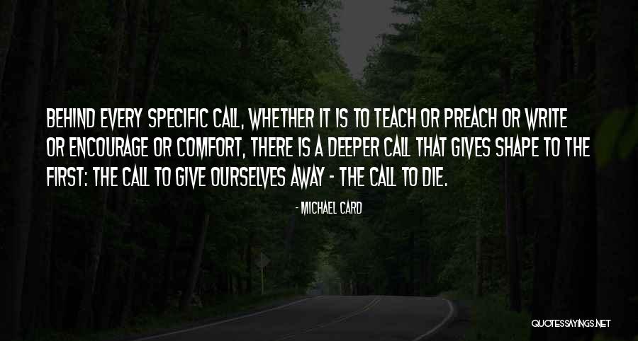 Bhalobasha Quotes By Michael Card Bhalobasha Quotes By Michael Card