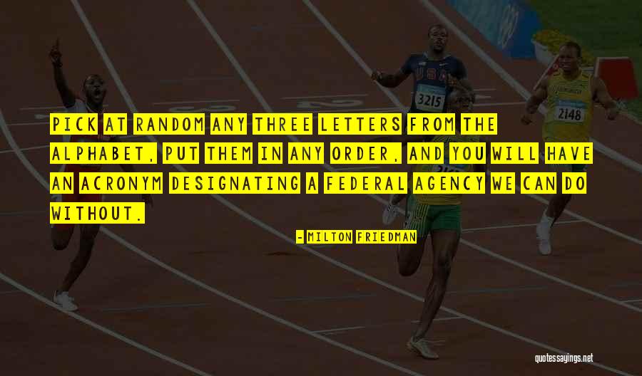 Bham Race Course Quotes By Milton Friedman Bham Race Course Quotes By Milton Friedman