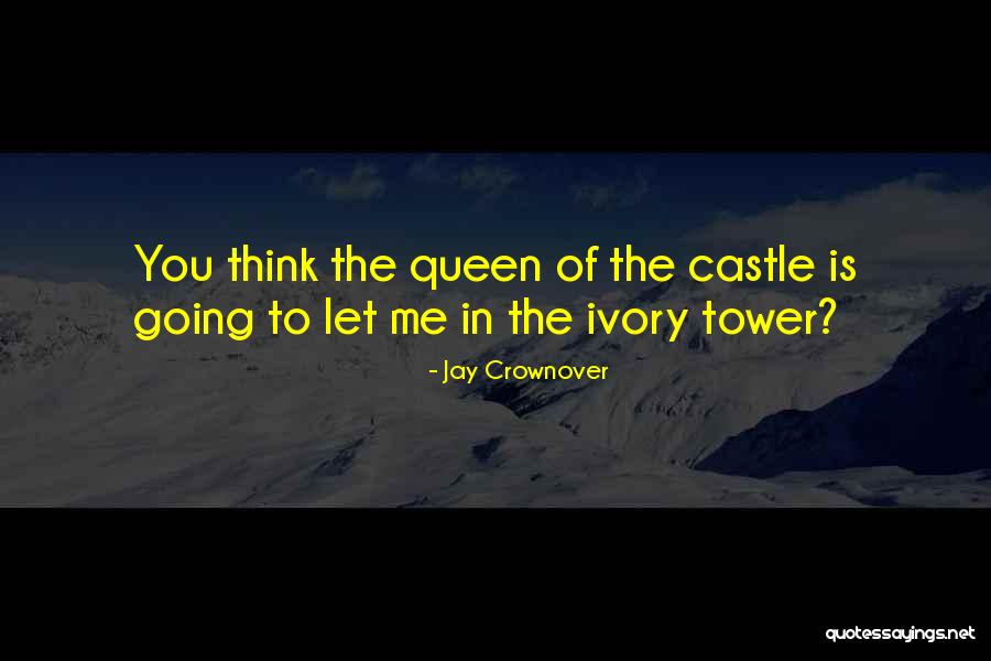 Bhandare Wale Quotes By Jay Crownover