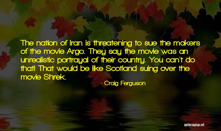 Bhandary Builders Quotes By Craig Ferguson Bhandary Builders Quotes By Craig Ferguson