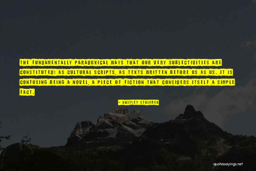 Bhandary Md Quotes By Whitley Strieber Bhandary Md Quotes By Whitley Strieber