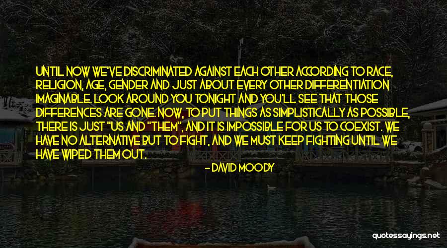 Bhandary Montgomery Quotes By David Moody Bhandary Montgomery Quotes By David Moody