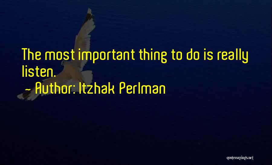 Bhang Khane Quotes By Itzhak Perlman